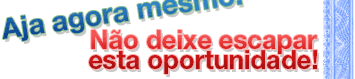 Por favor, certifique-se de permitir as imagens no seu e-mail para obter uma Oferta Exclusiva!